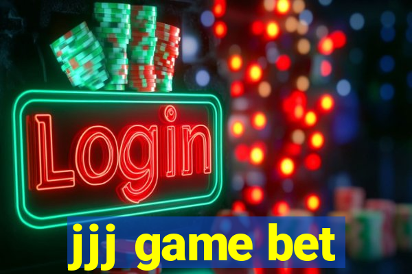 jjj game bet